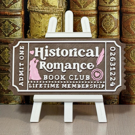 Historical Romance Book Club Ticket Bookshelf Sitter