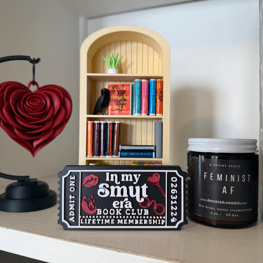 In My Smut Era Book Club Ticket Bookshelf Sitter