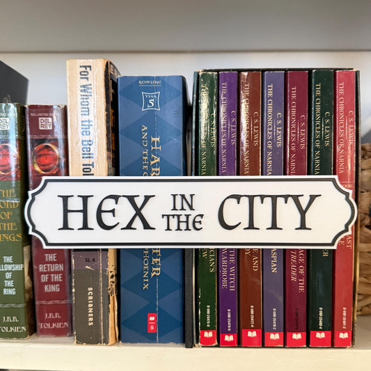 Hex in the City Bookshelf Sign
