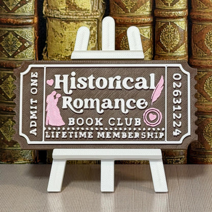 Historical Romance Book Club Ticket Bookshelf Sitter