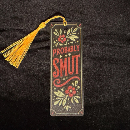 Probably Smut Bookmark