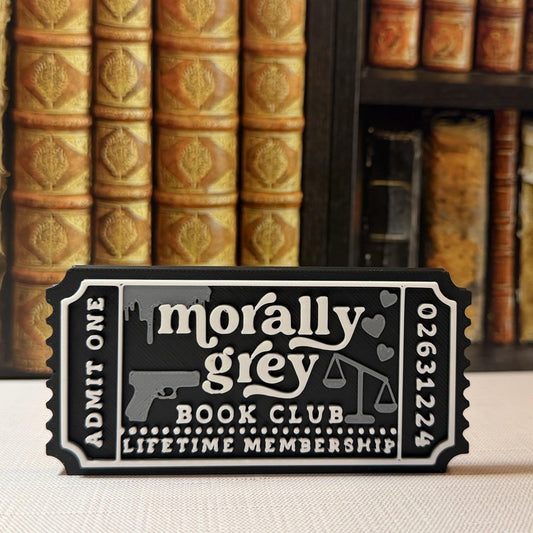 Morally Grey Book Club Ticket Bookshelf Sitter