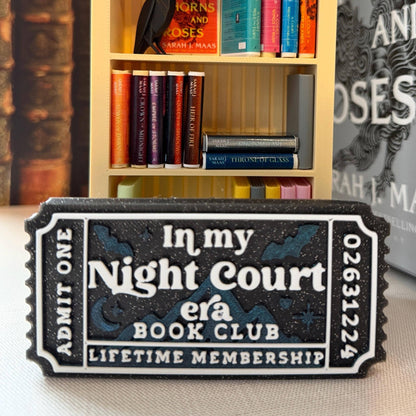 In My Night Court Era Book Club Ticket Bookshelf Sitter | ACOTAR Inspired