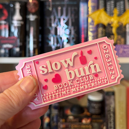 Slow Burn Book Club Ticket Bookshelf Sitter