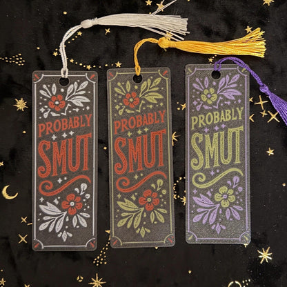 Probably Smut Bookmark