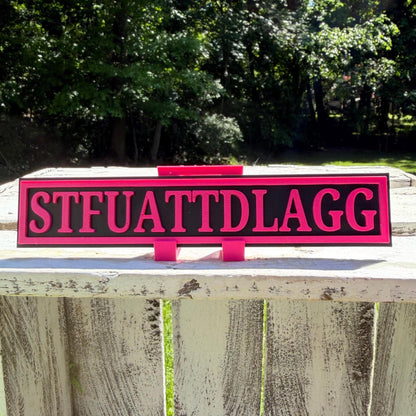 STFUATTDLAGG Street Sign
